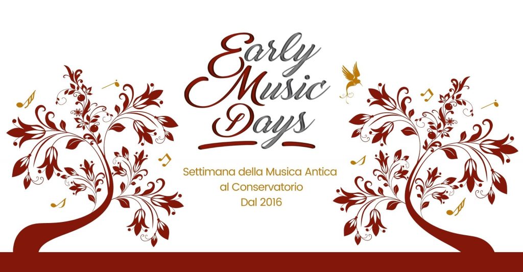 Early Music Days: La settimana di musica antica al Conservatorio dal 2016
